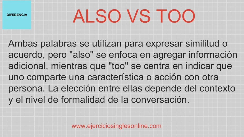 Diferencia entre Also y Too