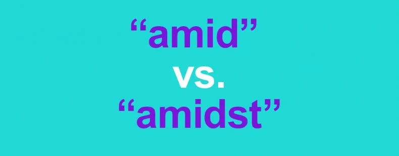 Diferencia entre Amid y Amidst
