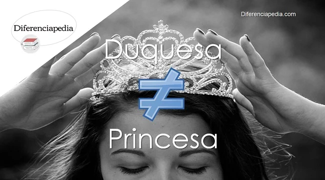 Diferencia entre duquesa y princesa