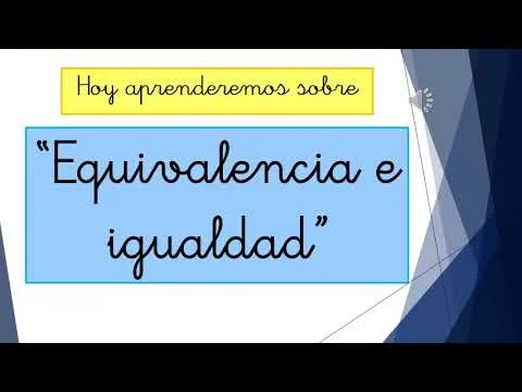 Diferencia entre igual y equivalente