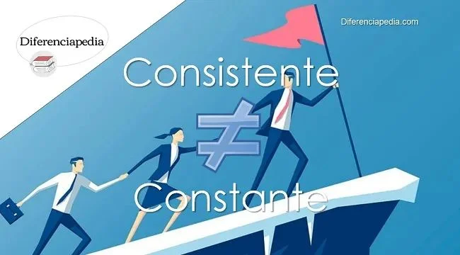 Diferencia entre consistente y constante