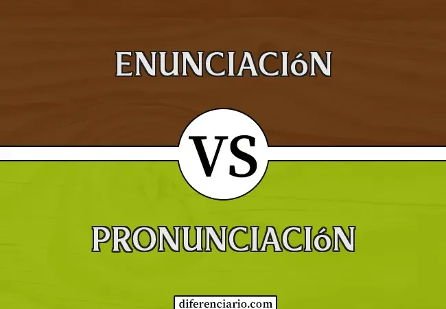 Diferencia entre enunciación y pronunciación
