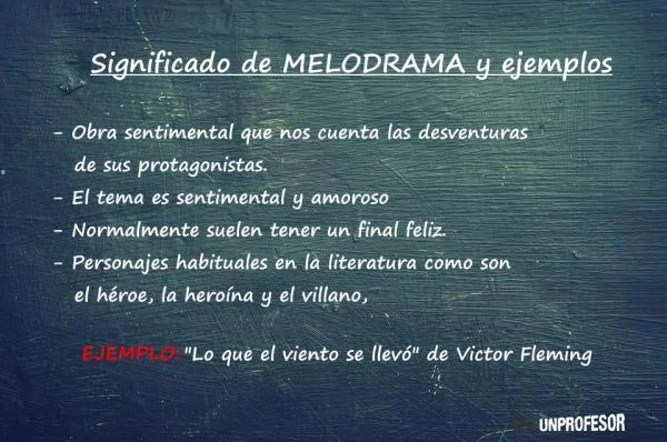 ¿Cuáles son los personajes típicos del melodrama?
