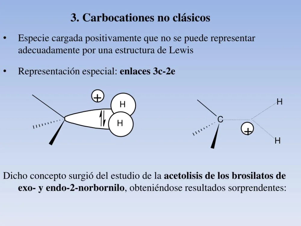 Diferencia entre carbocatión clásico y no clásico