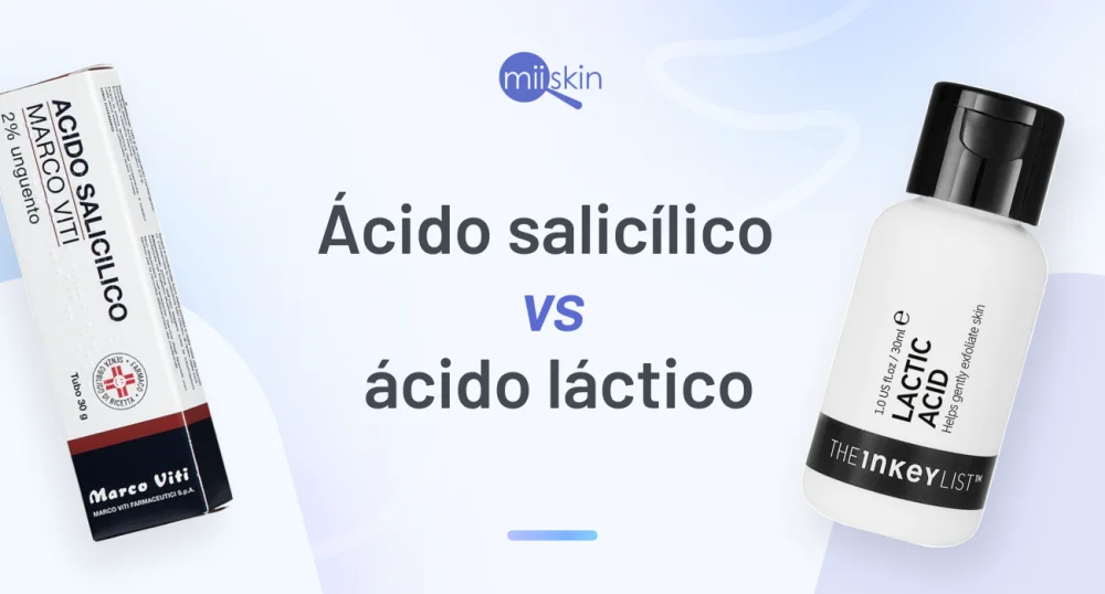 Diferencia entre el ácido láctico y el ácido salicílico