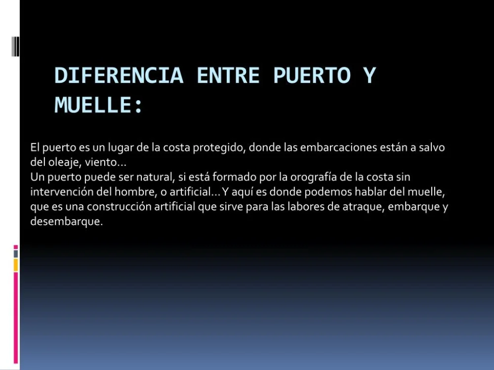 Diferencia entre muelle y puerto