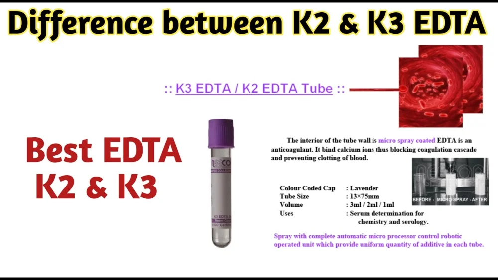 Diferencia entre K2 EDTA y K3 EDTA