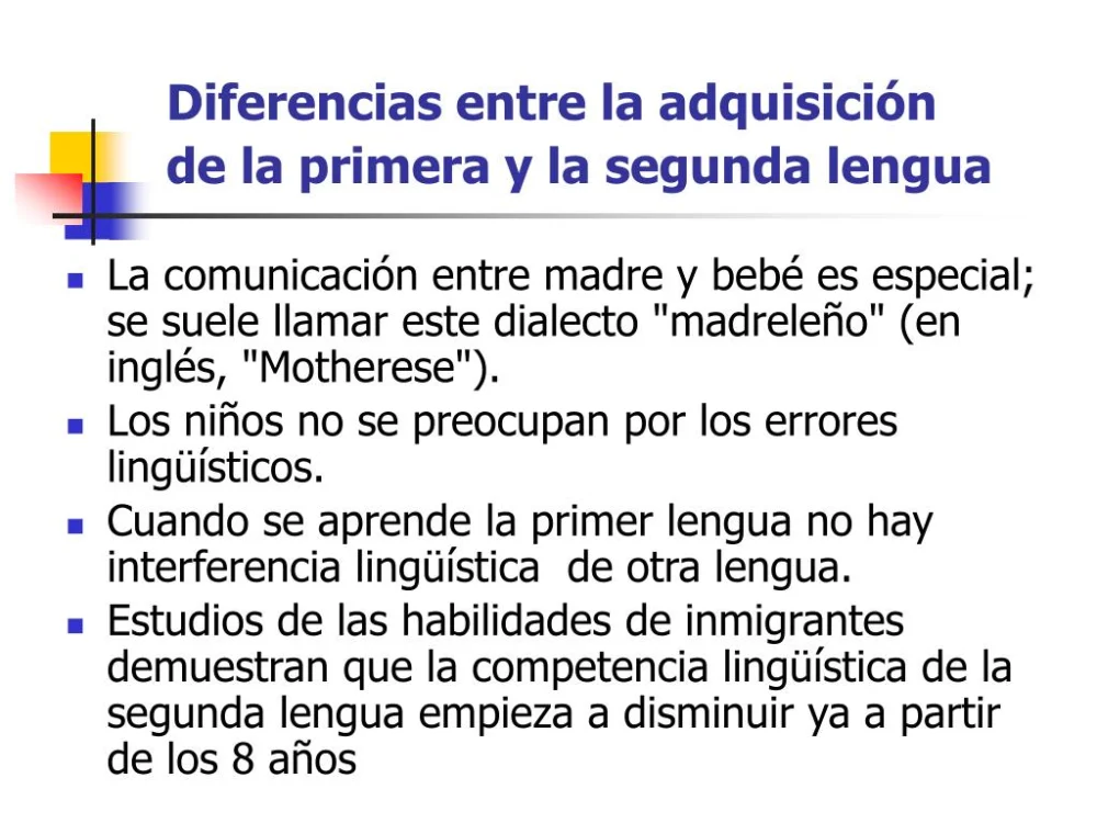 Diferencia entre la adquisición de una primera y una segunda lengua