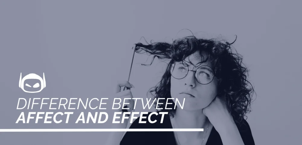 Diferencia entre afecto y efecto Idiomas