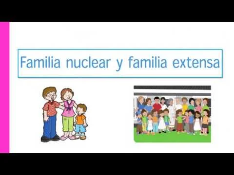 Diferencia entre familia nuclear y familia conjunta