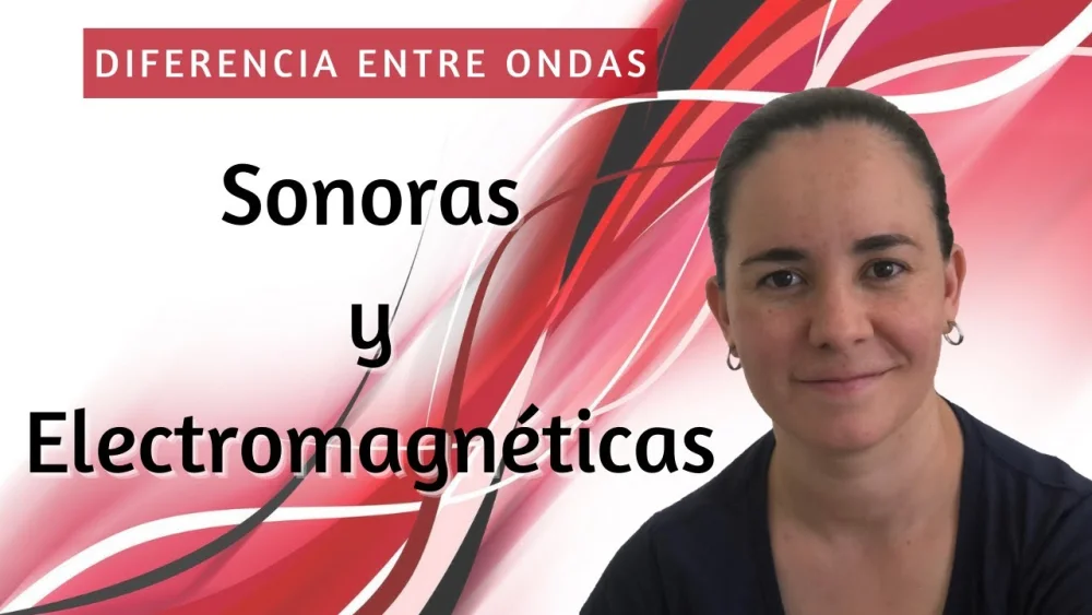 Diferencia entre ondas sonoras y ondas electromagnéticas