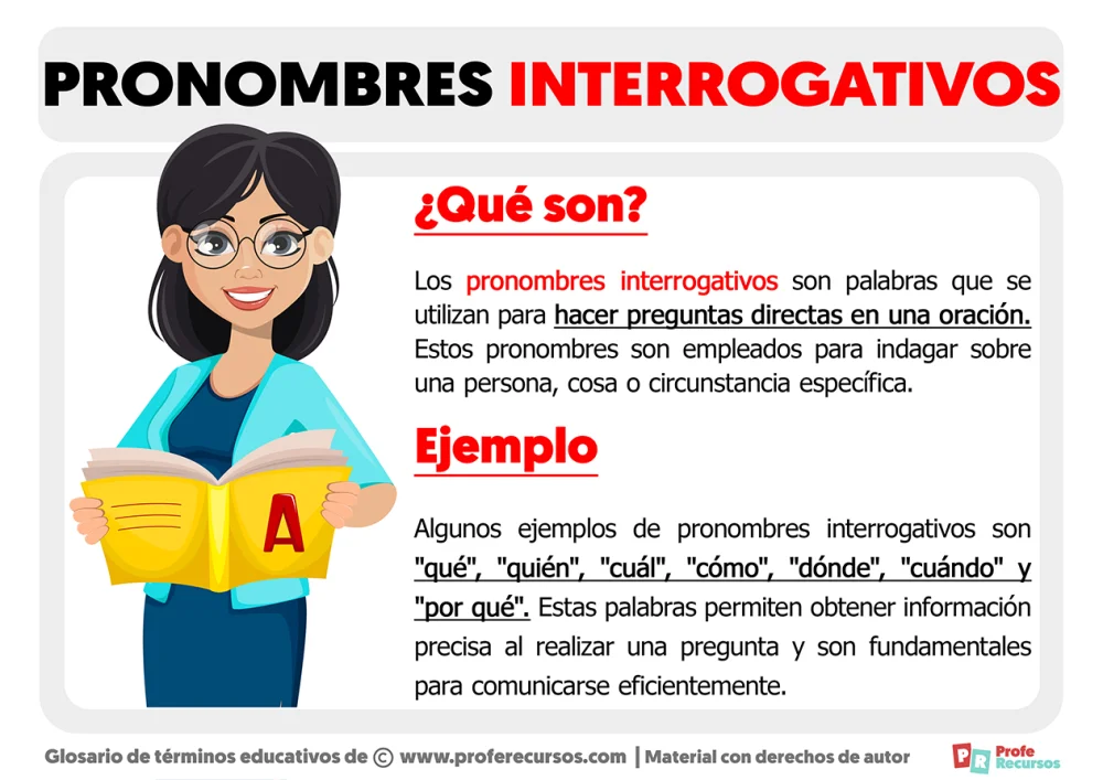 ¿Qué son los pronombres interrogativos?