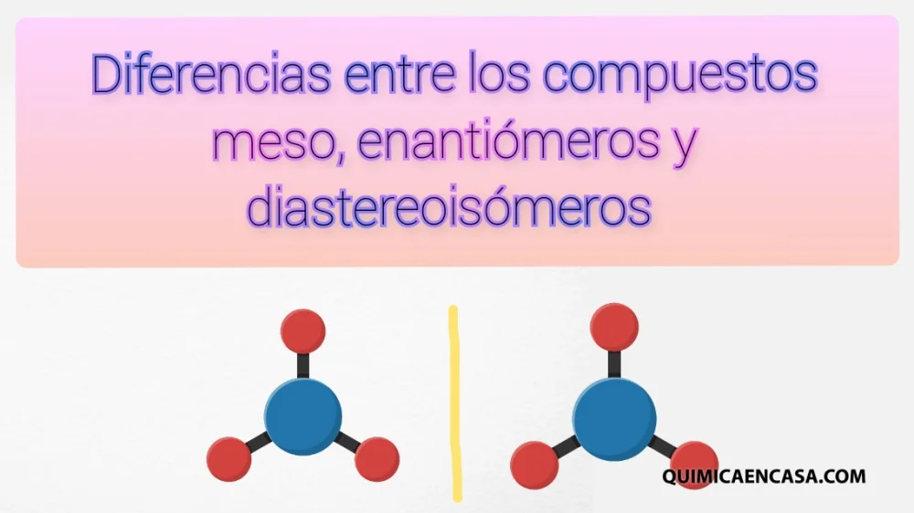 Diferencia entre diastereómeros y compuestos meso