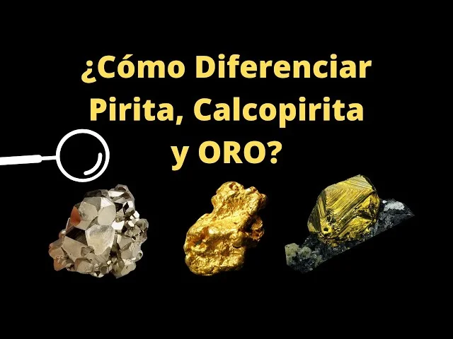 Diferencia entre pirita y calcopirita