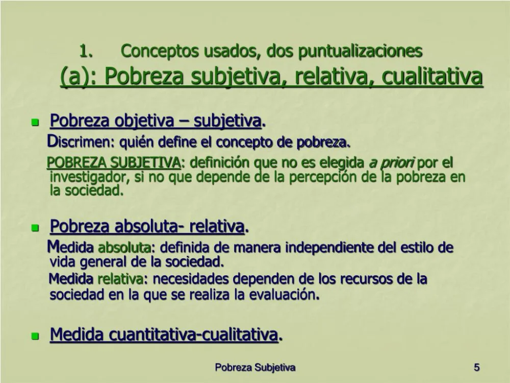 Diferencia entre pobreza objetiva y subjetiva