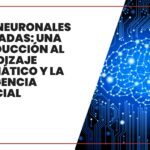 Diferencia entre aprendizaje automático y redes neuronales