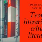 Diferencia entre crítica literaria y teoría literaria