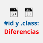 Diferencia entre id y clase en CSS