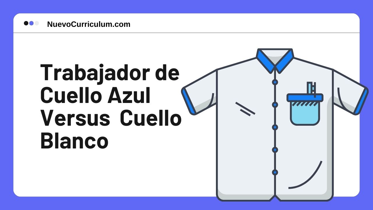 Diferencia entre un trabajador de cuello azul y uno de cuello blanco