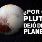 ¿Por qué Plutón ya no es un planeta?